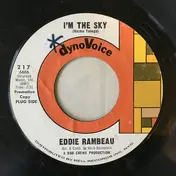 Eddie Rambeau - I'm The Sky / I Just Need Your Love