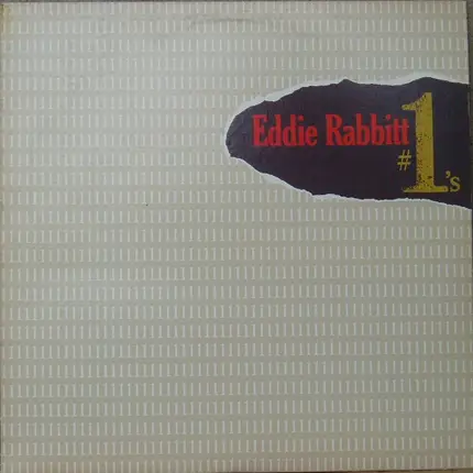 Eddie Rabbitt - # 1's