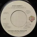 7inch Vinyl Single - Eddie Rabbitt - Nothing Like Falling In Love