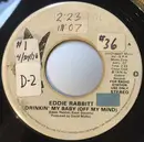 7inch Vinyl Single - Eddie Rabbitt - Drinkin' My Baby (Off My Mind) / When I Was Young
