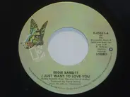 Eddie Rabbitt - I Just Want To Love You
