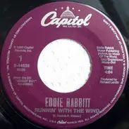 Eddie Rabbitt - Runnin' With The Wind