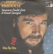 7inch Vinyl Single - Eddie Rabbitt - Someone Could Lose A Heart Tonight / Step By Step