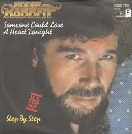Eddie Rabbitt - Someone Could Lose A Heart Tonight / Step By Step