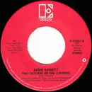 7inch Vinyl Single - Eddie Rabbitt - Two Dollars In The Jukebox / I Don't Wanna Make Love (With Anyone But You)