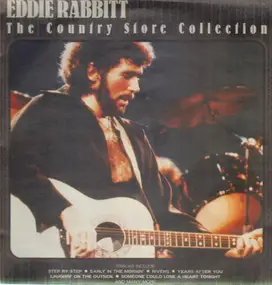 Eddie Rabbitt - The Country Store Collection