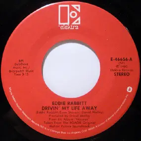 Eddie Rabbitt - Drivin' My Life Away