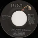7inch Vinyl Single - Eddie Rabbitt - The Wanderer
