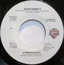 7inch Vinyl Single - Eddie Rabbitt - Warning Sign - Promo Copy
