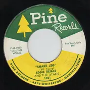 Eddie Renae & The Titans - Snake Leg / Cast My Spell On You