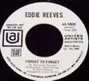 7inch Vinyl Single - Eddie Reeves - Forgot To Forget / Barely
