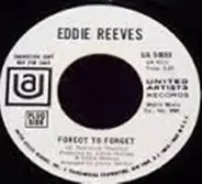 Eddie Reeves - Forgot To Forget / Barely