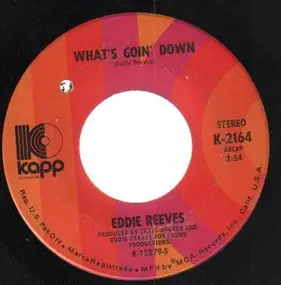 Eddie Reeves - What's Goin' Down