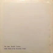 Eddie Reece & The Hymntime Singers - The New World's Coming