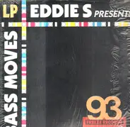 Eddie S. - Eddie S Presents Bass Move