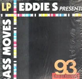 Eddie S - Eddie S Presents Bass Move