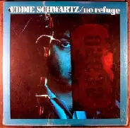 Eddie Schwartz - No Refuge