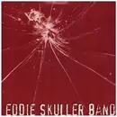 7inch Vinyl Single - Eddie Skuller Band - Life On The Top