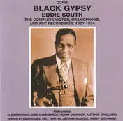 Eddie South - Black Gypsy (The Complete Victor, Gramophone, And ARC Recordings, 1927-1934)