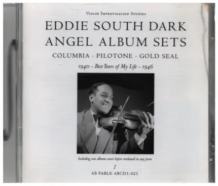 Eddie South - Dark Angel Album Sets