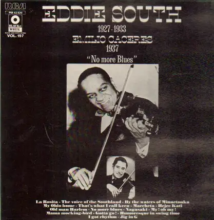 Eddie South, Emilio Caceres - No More Blues