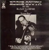 Eddie South - No More Blues