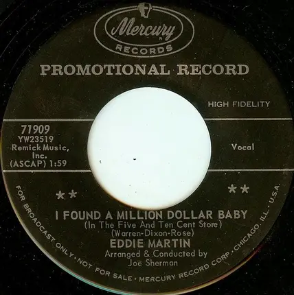 Eddie Martin - I Found A Million Dollar Baby (in The Five And Ten Cent Store) / Keep Away From Julie