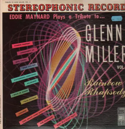 Eddie Maynard And His Orchestra - Eddie Maynard Plays A Tribute To Glenn Miller, Volume 2
