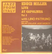 Eddie Miller - Live at Capolinea Vol. 2