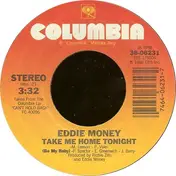 Eddie Money - Take Me Home Tonight