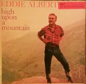 Eddie Albert - High upon a Mountain