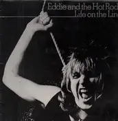 Eddie & the Hot Rods - Life on the Line