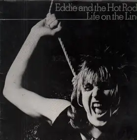 Eddie & the Hot Rods - Life on the Line