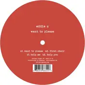 Eddie C - Want To Please