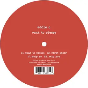 Eddie C - Want To Please