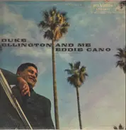 Eddie Cano His Piano And Orchestra - Duke Ellington And Me