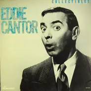 Eddie Cantor - Memories