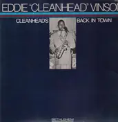 Eddie 'Cleanhead' Vinson - Cleanhead's Back In Town