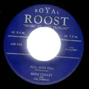 Eddie Cooley - Pull Mon Pull / Hey You!