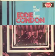 LP - Eddie Condon - We Called It Music