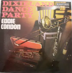 Eddie Condon - Dixieland Dance Party