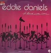 Eddie Daniels - To Bird with Love