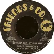 Eddie Drennon - Let's Do The Latin Hustle