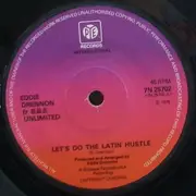 7'' - Eddie Drennon & B.B.S. Unlimited - Let's Do The Latin Hustle / Get Down To The Latin Hustle