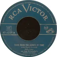 Eddie Fisher - Turn Back The Hands Of Time / I Can't Go On Without You