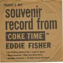 7'' - Eddie Fisher - Here's My Souvenir Record From Coke Time