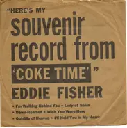 Eddie Fisher - Here's My Souvenir Record From Coke Time