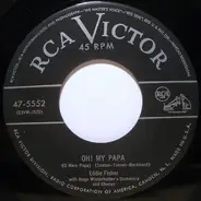 Eddie Fisher - Oh! My Papa (O Mein Papa)