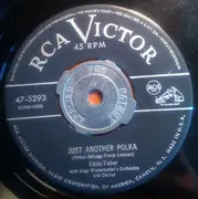 7'' - Eddie Fisher with Hugo Winterhalter's Orchestra And Chorus - Just Another Polka