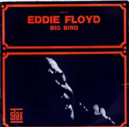 Eddie Floyd - Big Bird